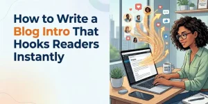 how to write a blog intro
