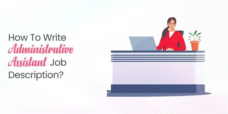 Administrative Assistant Job Description