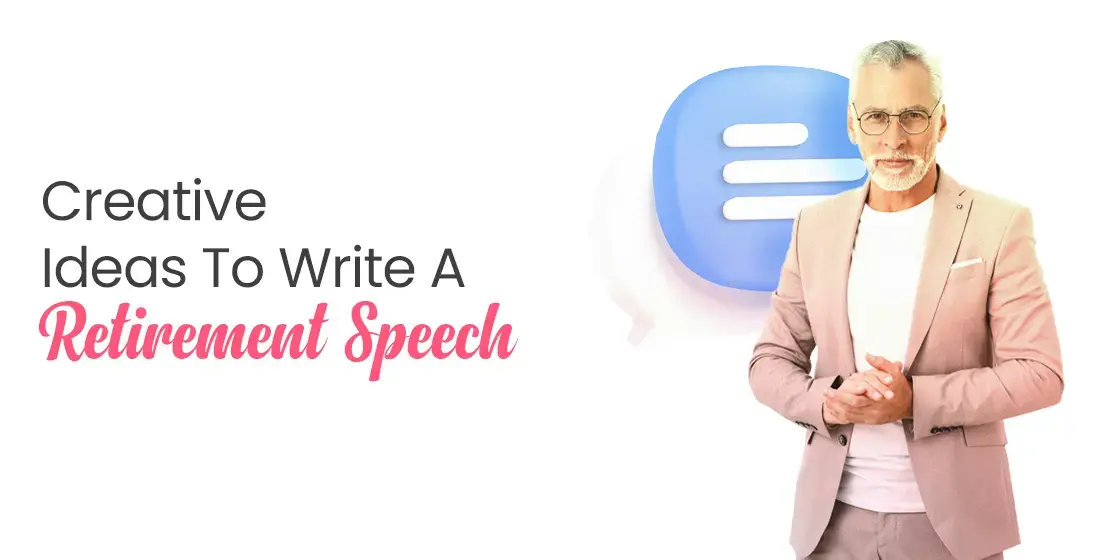 Retirement Speech Ideas