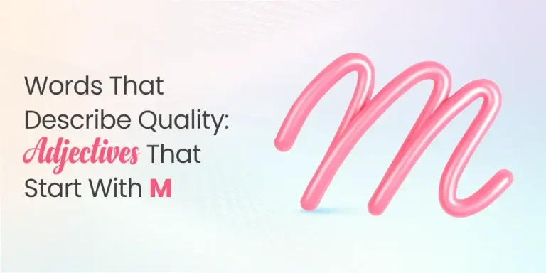 Adjectives that Start with M