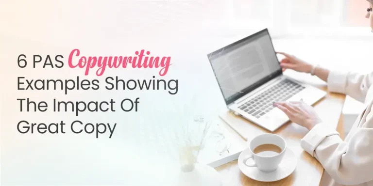 PAS Copywriting Examples