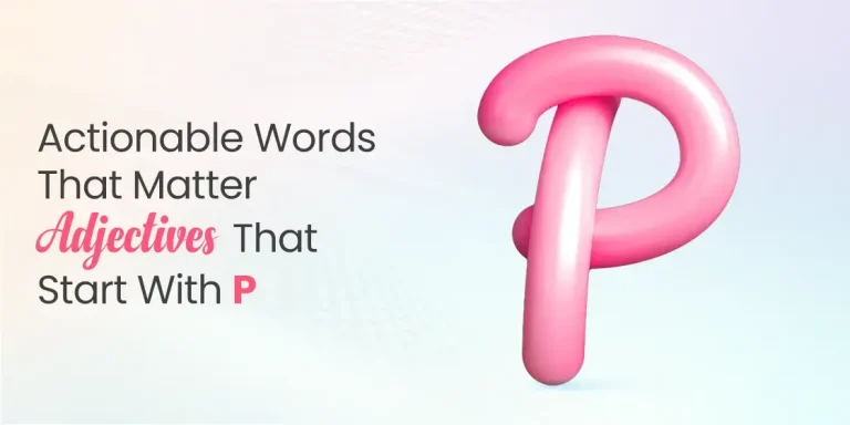 Adjectives that Start with P