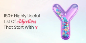 150+adjectives that start with y