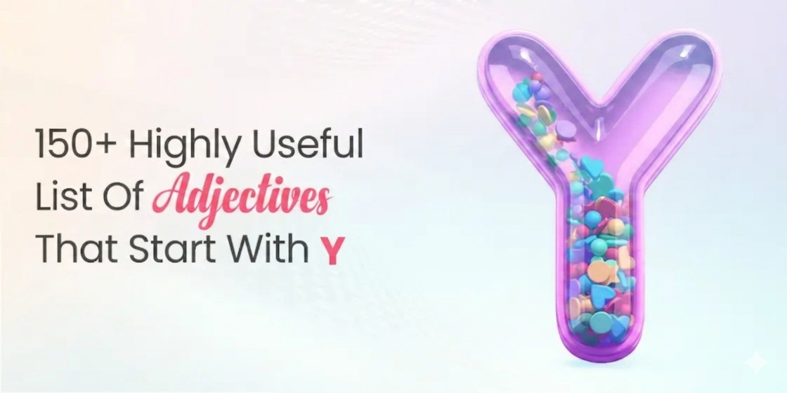 150+adjectives that start with y