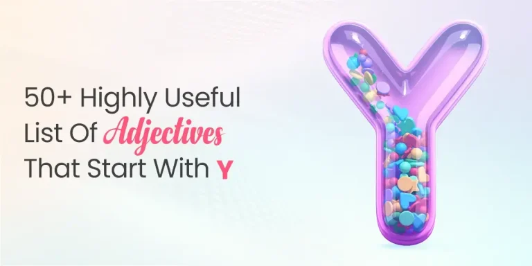 Adjectives that Start with Y