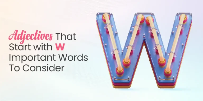 Adjectives that Start with W