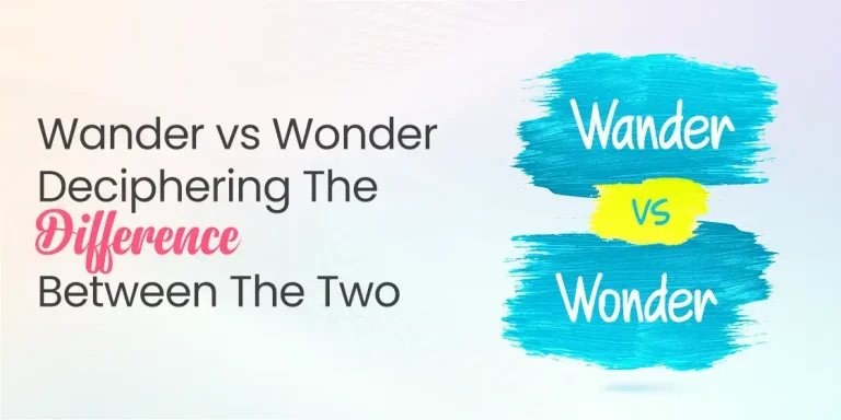Wander vs Wonder