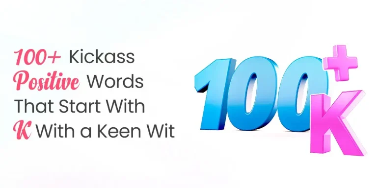 positive words that starts with k