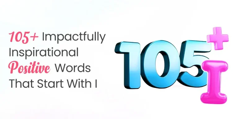 Positive Words That Start With I