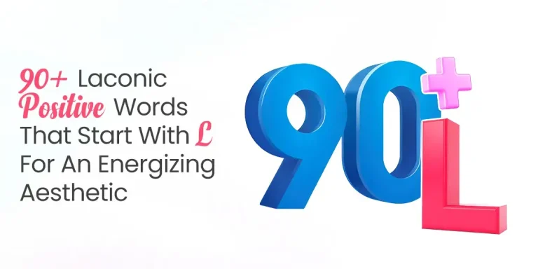 Positive Words That Start With L