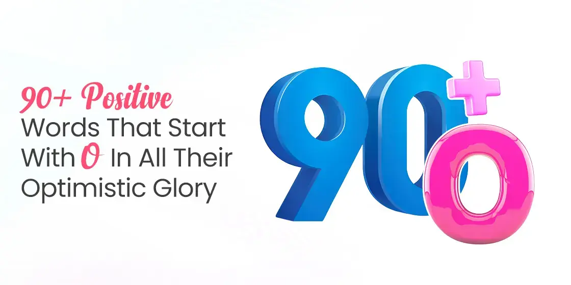 Positive Words That Start With O