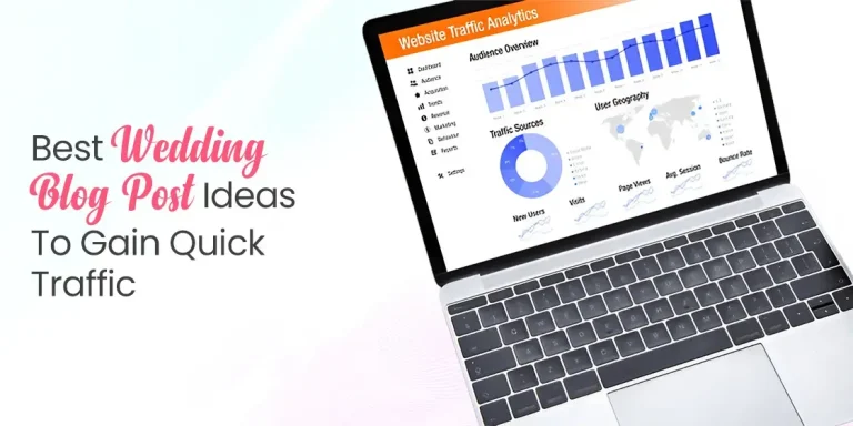 Wedding Blog Post Ideas
