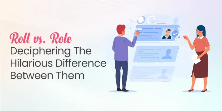 Roll vs Role