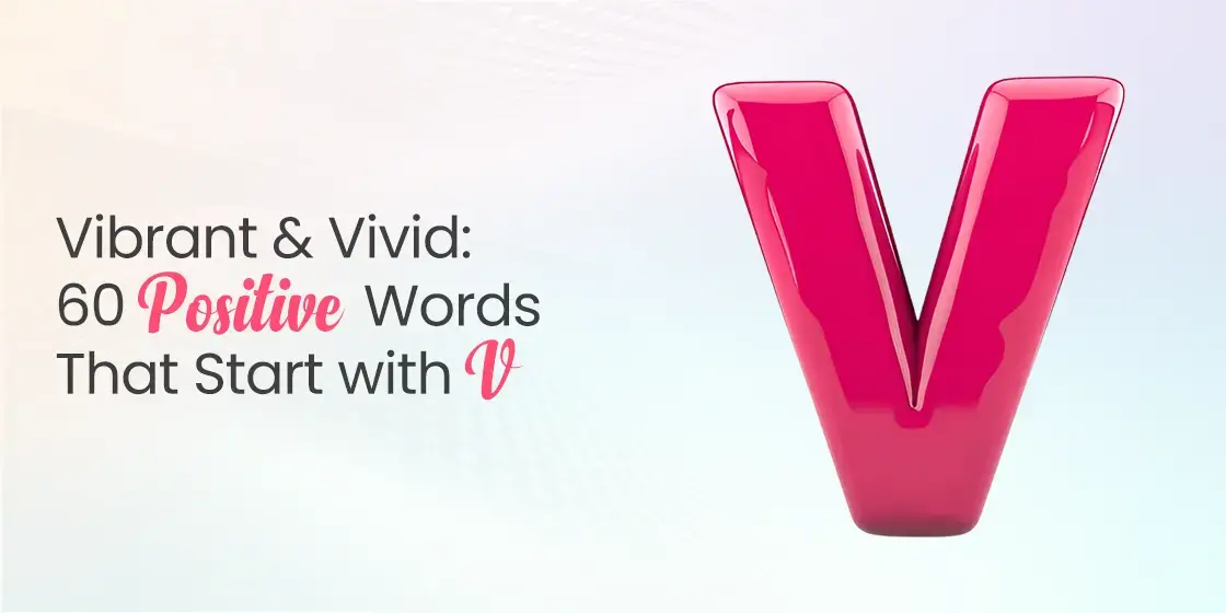 Positive Words that Start with V