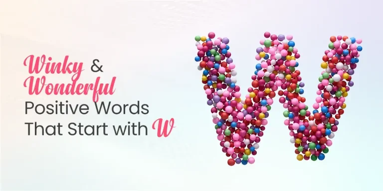 Positive Words that Start with W