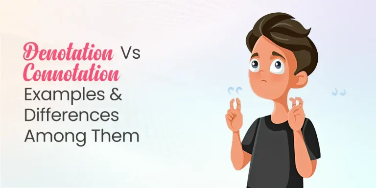 Denotation Vs Connotation