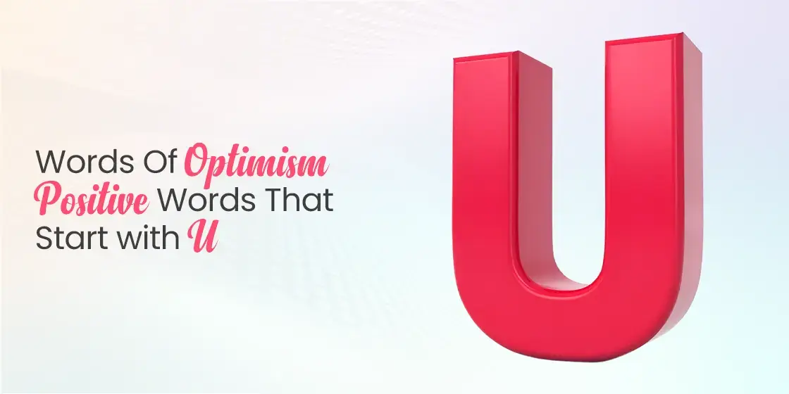 Positive Words that Start with U