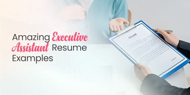 Executive Assistant Resume Examples