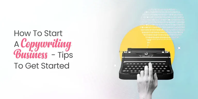 How to Start a Copywriting Business