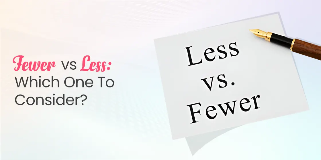 Fewer vs Less