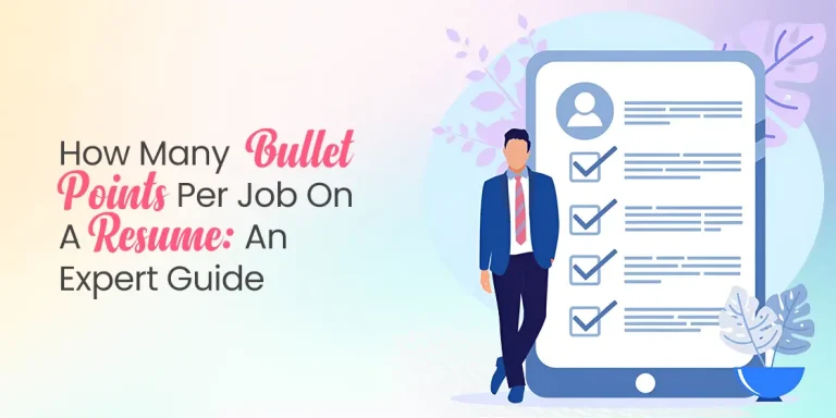 How Many Bullet Points Per Job on Resume