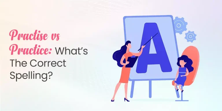 Practise vs Practice