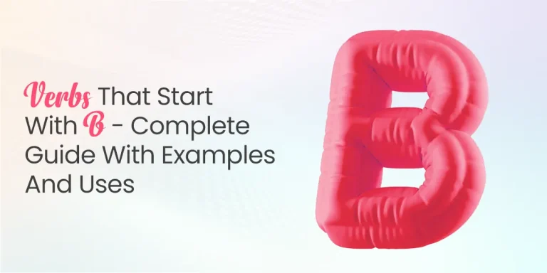 Verbs That Start with B