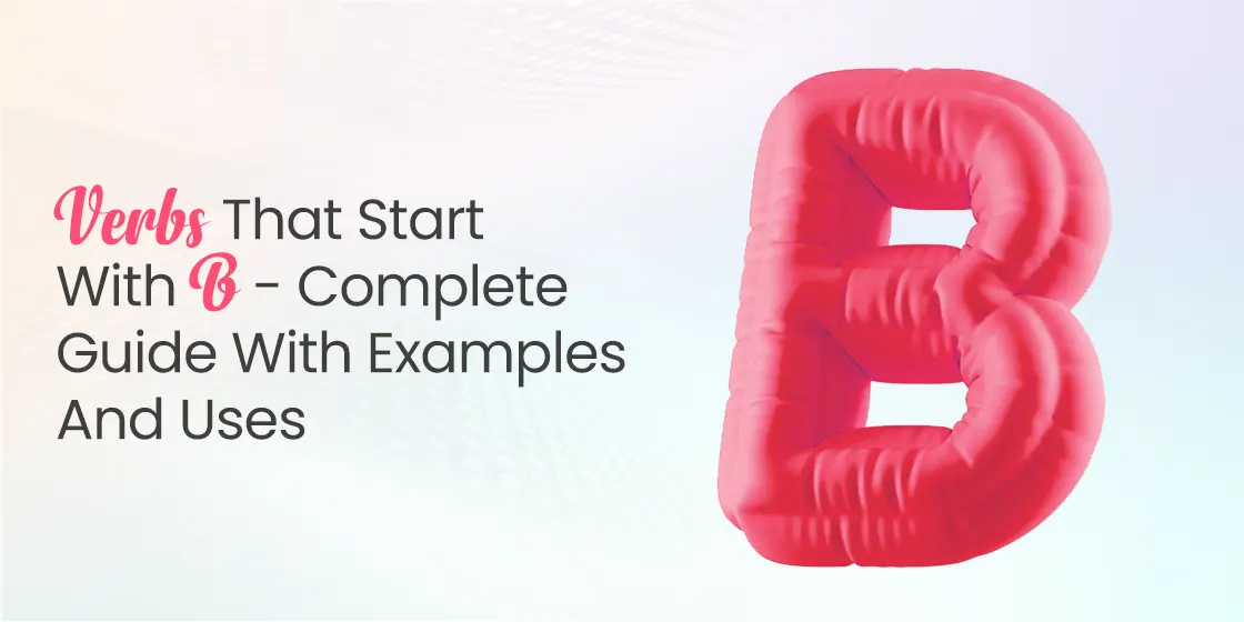 Verbs That Start with B