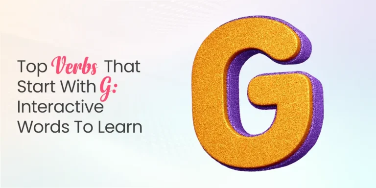 Verbs that Start with G- Interactive Words to Learn