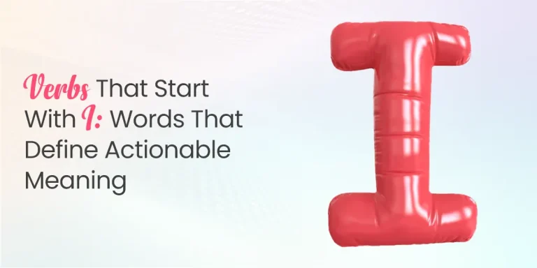 Verbs that Start with I