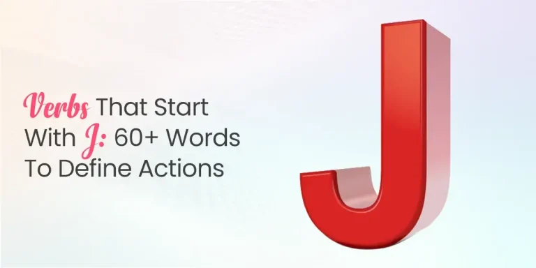 Verbs that Start with J- 60+ Words to Define Actions